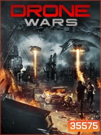 DRONE WARS (2016) สงครามโดรน