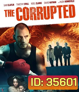 The Corrupted (2019)