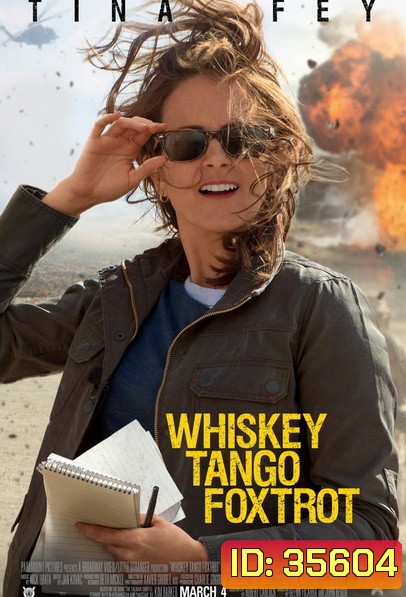 Whiskey Tango Foxtrot (2016) เหยี่ยวข่าวอเมริกัน