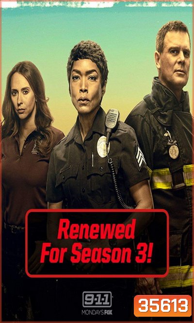 9-1-1 Season 3 สายด่วนพิทักษ์เมือง ปี 3 ( ep 1-18 จบ )
