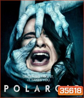 Polaroid (2019) โพลารอยด์ ถ่ายติดตาย