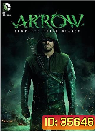 Arrow Season 3 แอร์โรว์ คนธนูมหากาฬ ปี 3 (23 ตอนจบ)