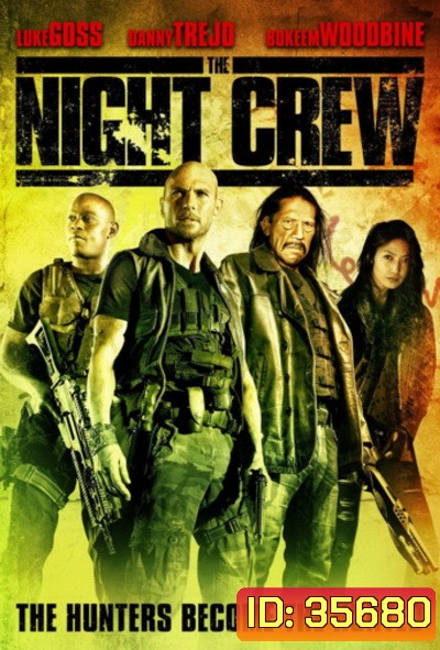 The Night Crew (2015)