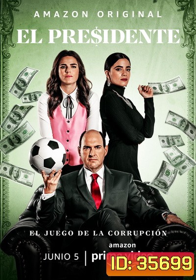 El Presidente SEASON 1
