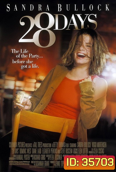 28 Days (2000) 28 วัน ให้ฉันเป็นฉันเอง
