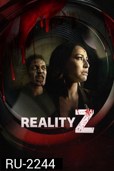 Reality Z  Season 1 (2020)