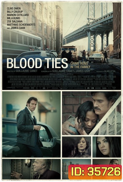 Blood Ties [2013] สายเลือดพันธุ์ระห่ำ