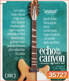 Echo in the Canyon (2018)