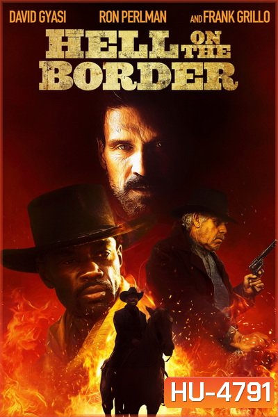 Hell on the Border (2019)