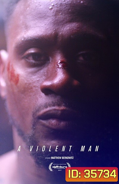 A Violent Man (2017)