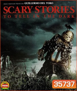 Scary Stories to Tell in the Dark (2019) คืนนี้มีสยอง