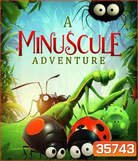A Minuscule Adventure (2018)