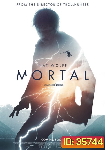 Mortal (2020) ปริศนาพลังเหนือมนุษย์