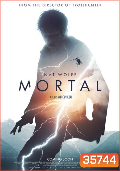 Mortal (2020) ปริศนาพลังเหนือมนุษย์