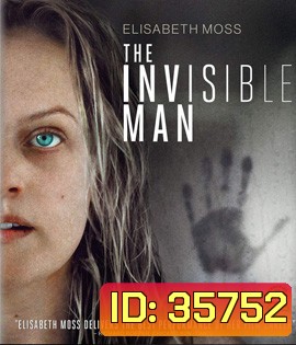 The Invisible Man (2020) มนุษย์ล่องหน