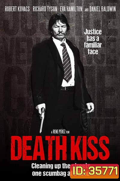 Death Kiss (2018) จูบแห่งความตาย