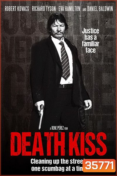 Death Kiss (2018) จูบแห่งความตาย