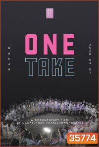 BNK48 One Take (2020) สารคดีไทยเรื่องแรกบน