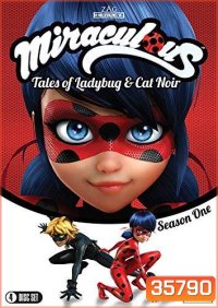 Miraculous - Tales of Ladybug & Cat Noir Season 1 มหัศจรรย์สาวเลดี้บั๊ก ปี 1 ( 26 ตอนจบ ) ไม่มีพากย์ไทย 2 ตอน Ep.20,25