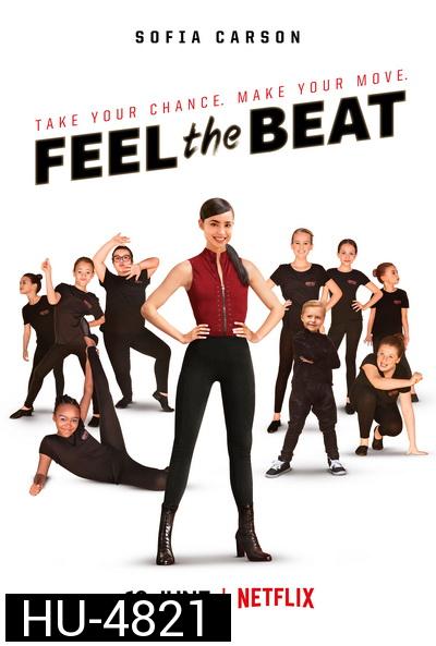 Feel The Beat (2020)  ขาแดนซ์วัยใส