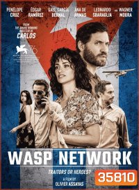 Wasp Network (2019) เครือข่ายอสรพิษ