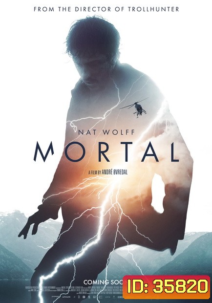 Mortal (2020) ปริศนาพลังเหนือมนุษย์