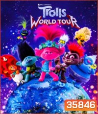 Trolls World Tour (2020) โทรลล์ส เวิลด์ ทัวร์