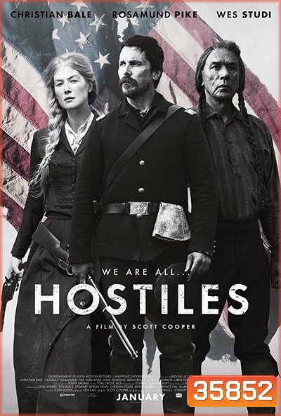 Hostiles (2017) คนเถื่อนแดนทมิฬ