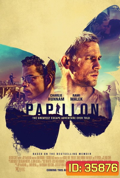 Papillon (2017) ปาปิยอง หนีตายเเดนดิบ