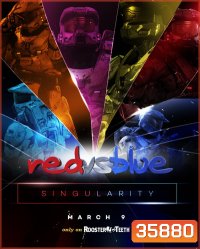 Red vs. Blue Singularity (2019)