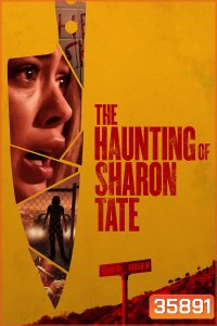 The Haunting of Sharon Tate