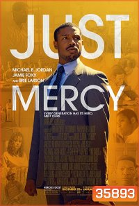 Just Mercy (2019) ยุติธรรมบริสุทธิ์