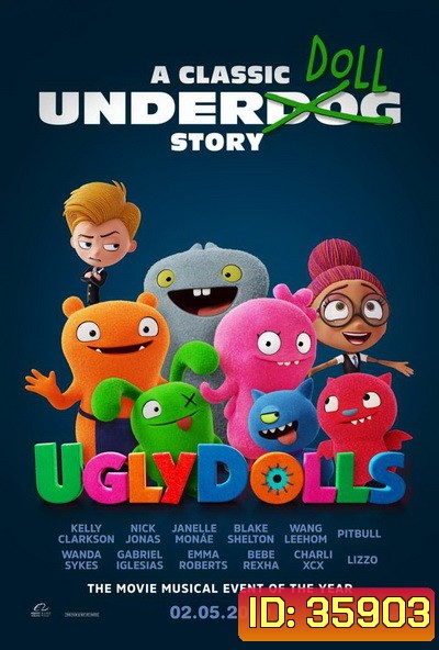 UglyDolls ผจญแดนตุ๊กตามหัศจรรย์