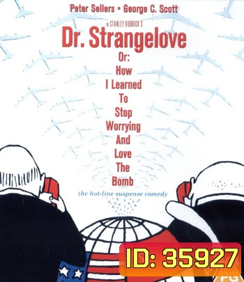 4K - Dr. Strangelove (1964) - แผ่นหนัง 4K UHD