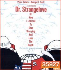 4K - Dr. Strangelove (1964) - แผ่นหนัง 4K UHD