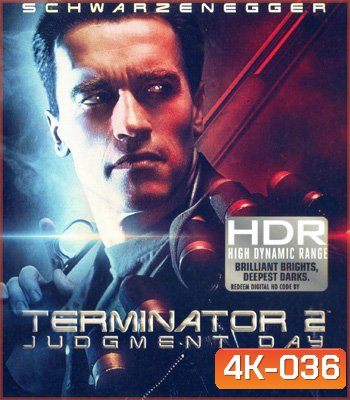 4K - Terminator 2: Judgment Day (1991) ฅนเหล็ก 2029 ภาค 2 - แผ่นหนัง 4K UHD