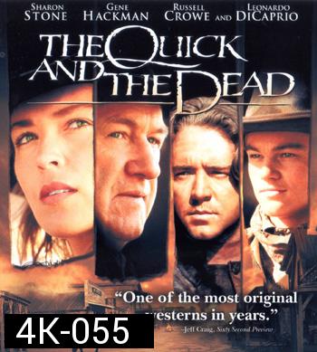 4K - The Quick and the Dead (1995) - แผ่นหนัง 4K UHD