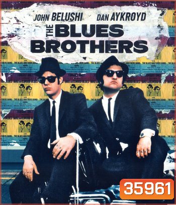 4K - The Blues Brothers (1980) 2 กวนผู้ยิ่งใหญ่ - แผ่นหนัง 4K UHD