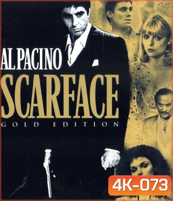4K - Scarface (1983) มาเฟียหน้าบาก - แผ่นหนัง 4K UHD