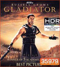 4K - Gladiator (2000) นักรบผู้กล้าผ่าแผ่นดินทรราช - แผ่นหนัง 4K UHD