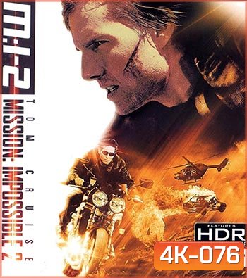 4K - Mission: Impossible II (2000) - แผ่นหนัง 4K UHD