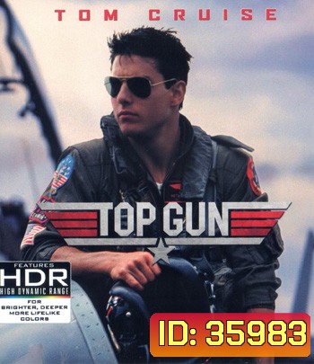 4K - Top Gun (1986) ท็อปกัน ฟ้าเหนือฟ้า - แผ่นหนัง 4K UHD