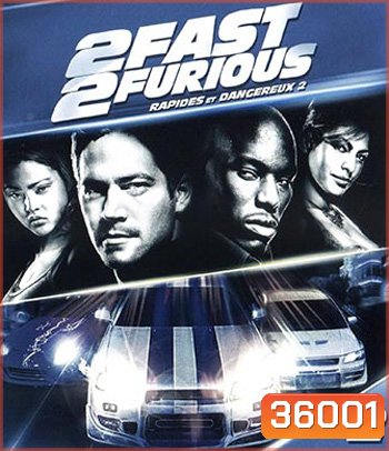 4K - 2 Fast 2 Furious (2003) - แผ่นหนัง 4K UHD - Fast and Furious 2