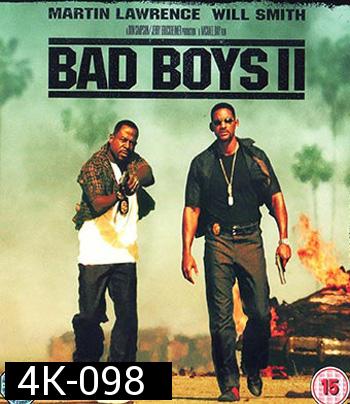 4K - Bad Boys II (2003) - แผ่นหนัง 4K UHD