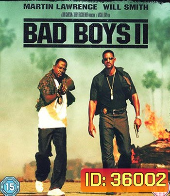 4K - Bad Boys II (2003) - แผ่นหนัง 4K UHD