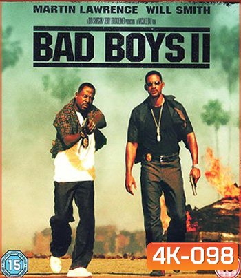 4K - Bad Boys II (2003) - แผ่นหนัง 4K UHD