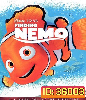 4K - Finding Nemo (2003) นีโม ปลาเล็กหัวใจโต๊..โต - แผ่นหนัง 4K UHD