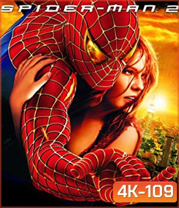 4K - Spider-Man 2 (2004) - แผ่นหนัง 4K UHD