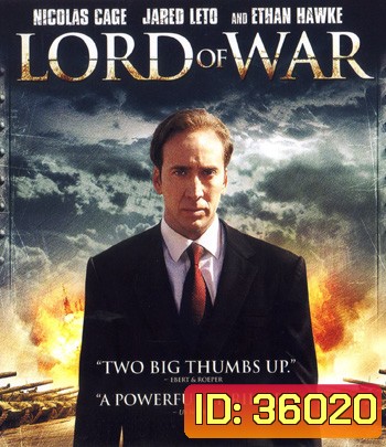 4K - Lord of War (2005) นักฆ่าหน้านักบุญ - แผ่นหนัง 4K UHD