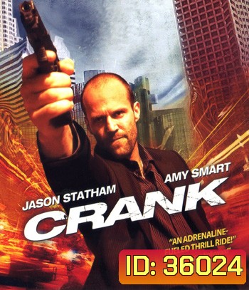 4K - Crank (2006) คนโคม่า วิ่ง/คลั่ง/ฆ่า - แผ่นหนัง 4K UHD